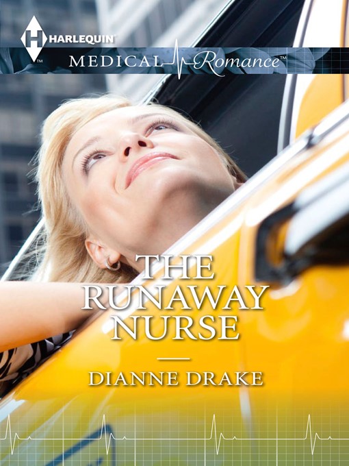 Title details for The Runaway Nurse by Dianne Drake - Available